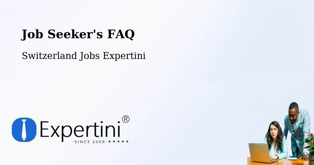 Employer FAQ – Wetzikon - Switzerland Jobs Expertini